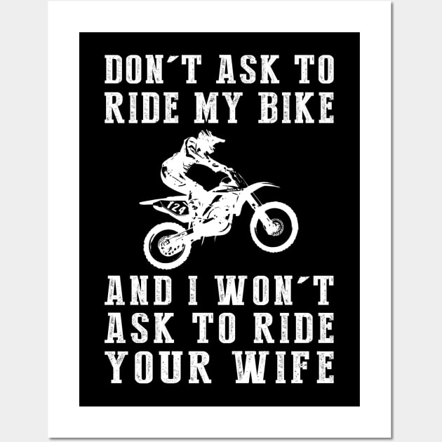 Dirt-Bike Respect T-Shirt Wall Art by MKGift